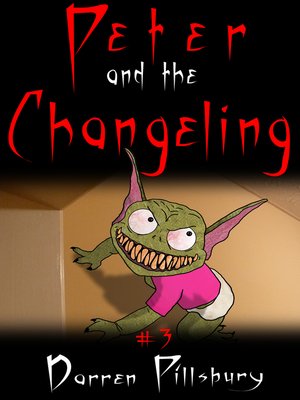 cover image of Peter and the Changeling (Story #3)